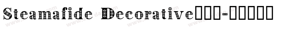 Steamafide Decorative生成器字体转换